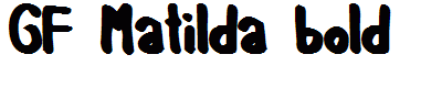 GF Matilda bold