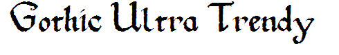 Gothic Ultra Trendy