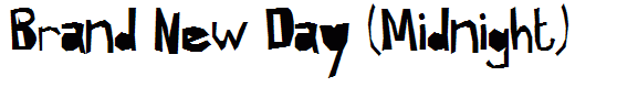 Brand New Day (Midnight)