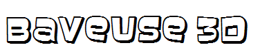 Baveuse 3D