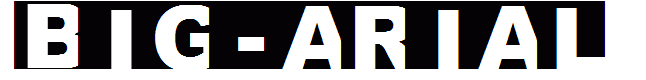 BIG-ARIAL
