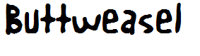 Buttweasel
