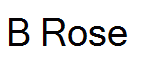 B Rose