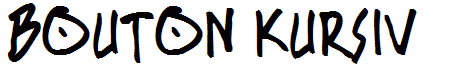 BOUTON Kursiv