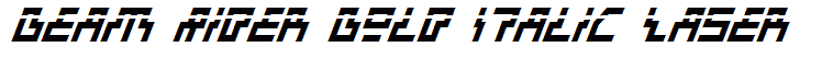 Beam Rider Bold Italic Laser