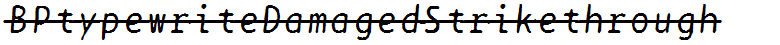 BPtypewriteDamagedStrikethrough