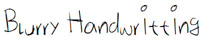 Blurry Handwritting