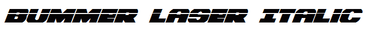 Bummer Laser Italic