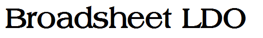 Broadsheet LDO