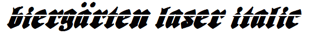 Bierg?rten Laser Italic