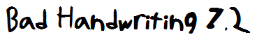 Bad Handwriting 7.2