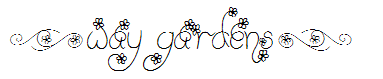 (Way Gardens)