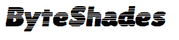 ByteShades