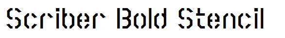 Scriber Bold Stencil