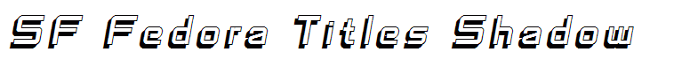 SF Fedora Titles Shadow