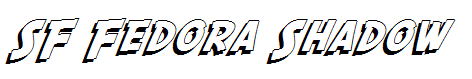 SF Fedora Shadow