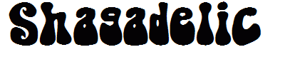 Shagadelic
