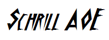 Schrill AOE