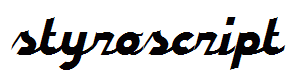 styroscript