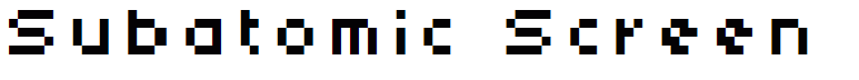Subatomic Screen