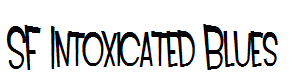 SF Intoxicated Blues