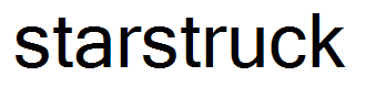 starstruck