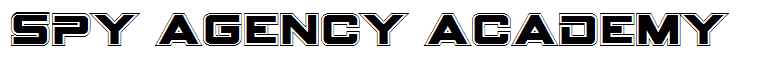 Spy Agency Academy