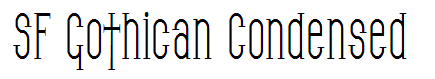 SF Gothican Condensed
