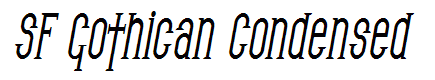 SF Gothican Condensed