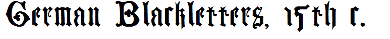 German Blackletters, 15th c.