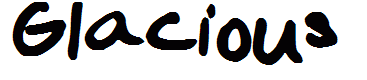 Glacious
