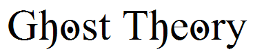 Ghost Theory