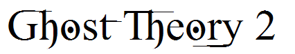 Ghost Theory 2