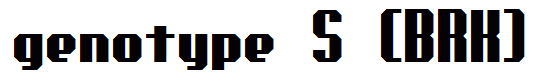 genotype S (BRK)