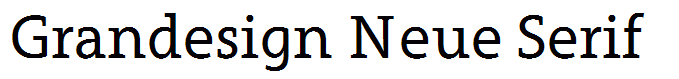 Grandesign Neue Serif