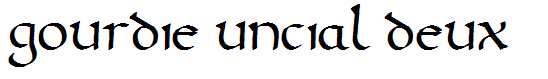 Gourdie Uncial Deux