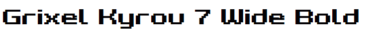 Grixel Kyrou 7 Wide Bold