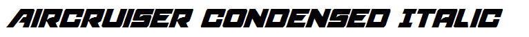 Aircruiser Condensed Italic