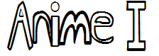 Anime I