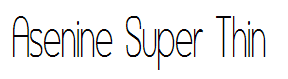 Asenine Super Thin