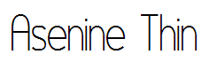 Asenine Thin