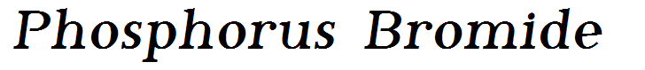 Phosphorus Bromide