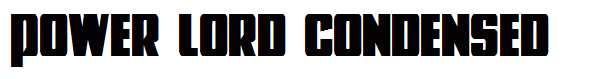 Power Lord Condensed