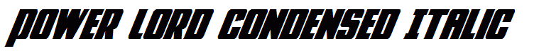 Power Lord Condensed Italic