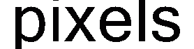 pixels