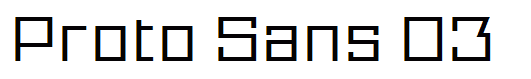 Proto Sans 03
