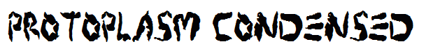 Protoplasm Condensed