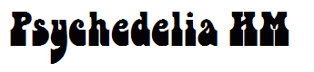 Psychedelia HM