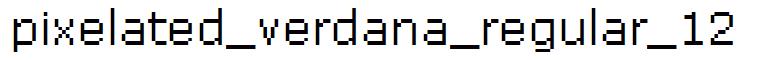 pixelated_verdana_regular_12