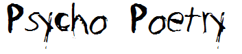Psycho Poetry